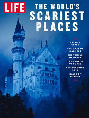 cover image of LIFE the World's Scariest Places